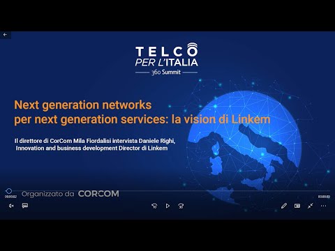 Next generation networks per next generation services: la vision di Linkem